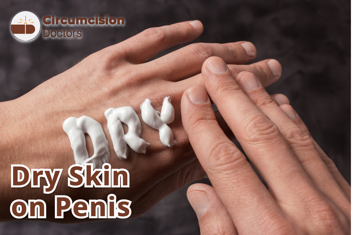 Which Doctor Should You Consult For Foreskin Problems?